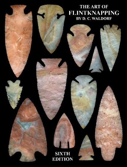 ( NEW )Art of flint knapping, Instructional book (6th edition)