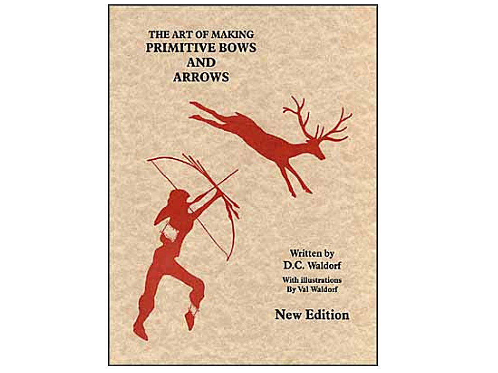 Primitive Bows & Arrows Instructional book